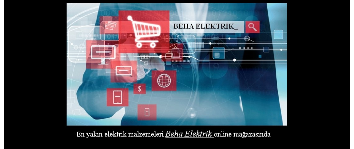 e-Ticaret Beha Elektrik Online Mağazası